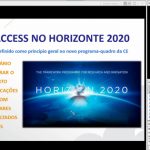 Disponível gravação do webinar “Acesso Aberto no Horizonte 2020” Disponível gravação do webinar “Acesso Aberto no Horizonte 2020”