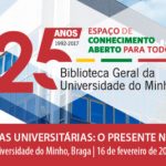 Bibliotecas universitárias : o presente no futuro: Programa e abertura das inscrições Bibliotecas universitárias : o presente no futuro: Programa e abertura das inscrições