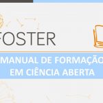 Lançamento do Manual de Formação em Ciência Aberta Lançamento do Manual de Formação em Ciência Aberta