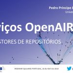 Conteúdos Webinar – Serviços OpenAIRE para Gestores de Repositórios Conteúdos Webinar – Serviços OpenAIRE para Gestores de Repositórios