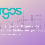 ARGOS – ferramenta para criação de PGDs agora em português! ARGOS – ferramenta para criação de PGDs agora em português!